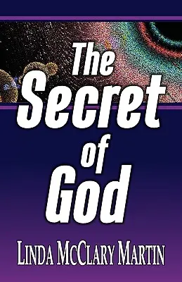 Tajemnica Boga - The Secret of God