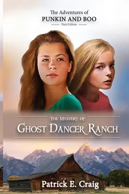 Tajemnica Rancza Ghost Dancer - The Mystery of Ghost Dancer Ranch