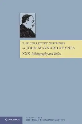 Pisma zebrane Johna Maynarda Keynesa - The Collected Writings of John Maynard Keynes