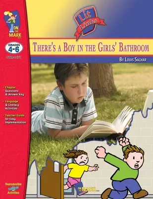 There's a Boy in the Girls' Bathroom, autor: Louis Sachar Lit Link Klasy 4-6 - There's a Boy in the Girls' Bathroom, by Louis Sachar Lit Link Grades 4-6