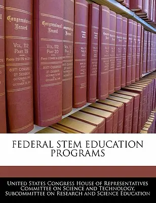 Federalne programy edukacyjne dotyczące łodyg - Federal Stem Education Programs