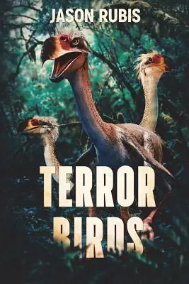 Ptaki terroru - Terror Birds