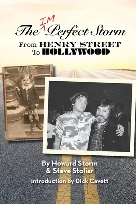 Niedoskonała burza: Od Henry Street do Hollywood - The Imperfect Storm: From Henry Street to Hollywood