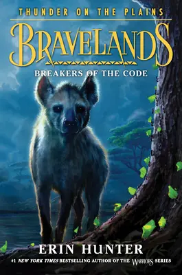 Bravelands: Grzmot na równinach #2: Łamacze kodeksu - Bravelands: Thunder on the Plains #2: Breakers of the Code