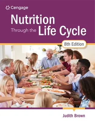 Odżywianie przez cały cykl życia - Nutrition Through the Life Cycle