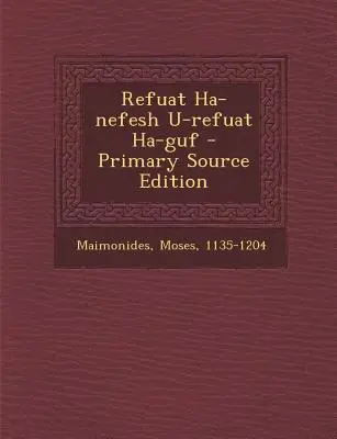 Refuat Ha-Nefesh U-Refuat Ha-Guf