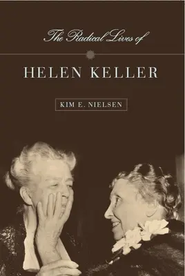 Radykalne życie Helen Keller - The Radical Lives of Helen Keller