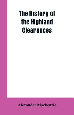 Historia oczyszczania terenów górskich - The History of the Highland Clearances