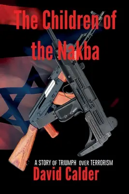 Dzieci Nakby - The Children of the Nakba