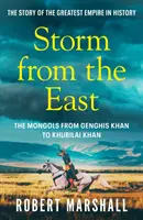 Burza ze Wschodu - Czyngis-chan i Mongołowie - Storm from the East - Genghis Khan and the Mongols