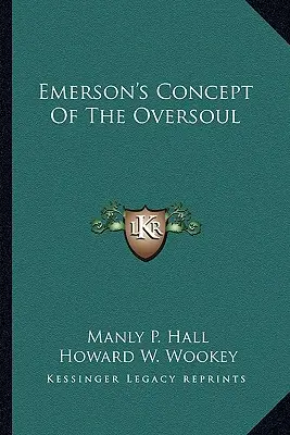 Emersona koncepcja nadduszy - Emerson's Concept of the Oversoul