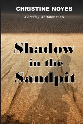 Cień w piaskownicy - Shadow in the Sandpit