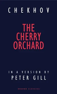 Wiśniowy sad: Komedia w czterech aktach - Cherry Orchard: A Comedy in Four Acts