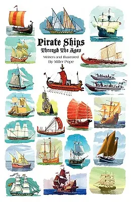 Statki pirackie na przestrzeni wieków - Pirate Ships Through the Ages