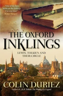 The Oxford Inklings: Lewis, Tolkien i ich krąg - The Oxford Inklings: Lewis, Tolkien and Their Circle