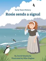 Rosie wysyła sygnał - Rosie Sends a Signal