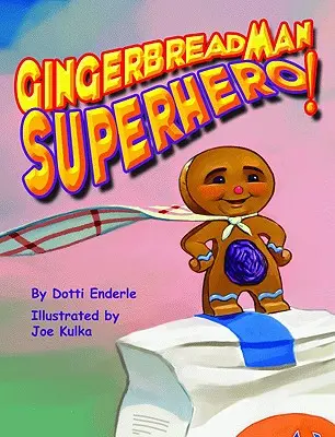 Piernikowy ludzik superbohaterem! - Gingerbread Man Superhero!