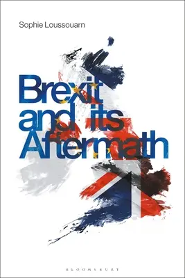 Brexit i jego następstwa - Brexit and Its Aftermath