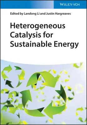 Heterogeniczna kataliza dla zrównoważonej energii - Heterogeneous Catalysis for Sustainable Energy