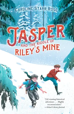 Jasper i zagadka kopalni Rileya - Jasper and the Riddle of Riley's Mine