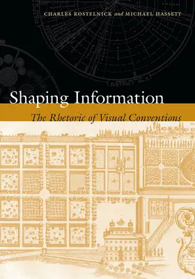 Kształtowanie informacji: Retoryka konwencji wizualnych - Shaping Information: The Rhetoric of Visual Conventions