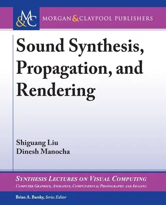 Synteza, propagacja i renderowanie dźwięku - Sound Synthesis, Propagation, and Rendering