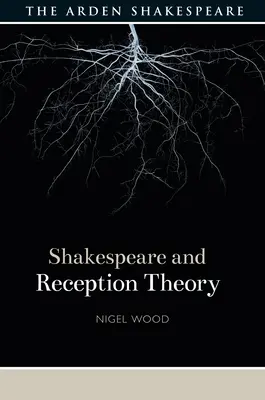 Szekspir i teoria recepcji - Shakespeare and Reception Theory