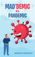 Mad'demic w czasie pandemii - Mad'demic in a Pandemic