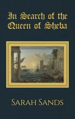 W poszukiwaniu królowej Saby - In Search of the Queen of Sheba