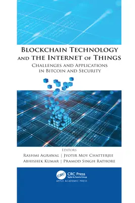 Technologia blockchain i internet rzeczy: Wyzwania i zastosowania w Bitcoinie i bezpieczeństwie - Blockchain Technology and the Internet of Things: Challenges and Applications in Bitcoin and Security