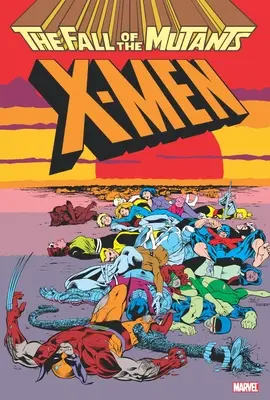 X-Men: Fall of the Mutants Omnibus