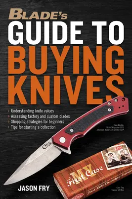 Przewodnik Blade'a po kupowaniu noży - Blade's Guide to Buying Knives