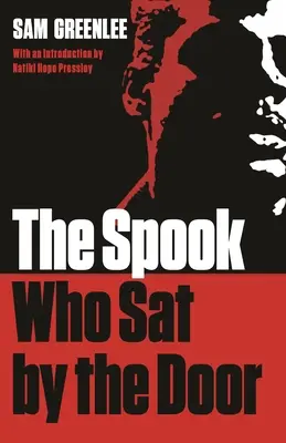 Upiór, który siedział przy drzwiach, wydanie drugie - The Spook Who Sat by the Door, Second Edition