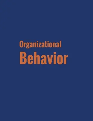 Zachowania organizacyjne - Organizational Behavior