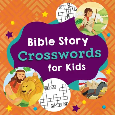 Krzyżówki biblijne dla dzieci - Bible Story Crosswords for Kids