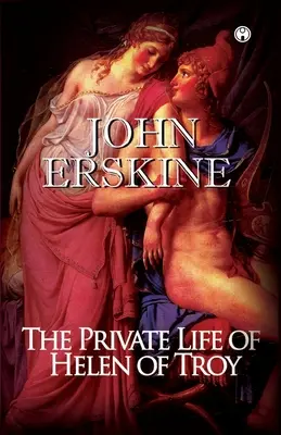 Prywatne życie Heleny Trojańskiej - The Private Life of Helen of Troy