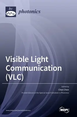 Komunikacja za pomocą światła widzialnego (VLC) - Visible Light Communication (VLC)