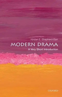 Dramat współczesny: Bardzo krótkie wprowadzenie - Modern Drama: A Very Short Introduction