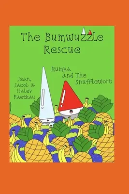 Bumwuzzle Rescue: Rumpa i tabakiera - The Bumwuzzle Rescue: Rumpa and the Snufflewort