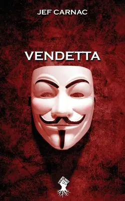 Vendetta: Nouvelle Edition - Vendetta: Nouvelle dition