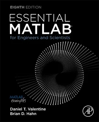 Niezbędny MATLAB dla inżynierów i naukowców - Essential MATLAB for Engineers and Scientists