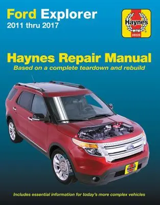 Instrukcja naprawy Ford Explorer 2011-2017 Haynes: Nie zawiera informacji specyficznych dla modeli Police Interceptor - Ford Explorer 2011-2017 Haynes Repair Manual: Does Not Include Information Specific to Police Interceptor Models