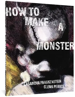 Jak stworzyć potwora: Brzydkie wspomnienia uciekiniera z południowej dzielnicy Chicago - How to Make a Monster: Ugly Memories of Chicago from a South Side Escapee