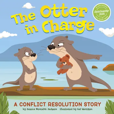 The Otter in Charge: Opowieść o rozwiązywaniu konfliktów - The Otter in Charge: A Conflict Resolution Story