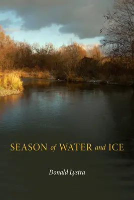 Sezon wody i lodu - Season of Water and Ice