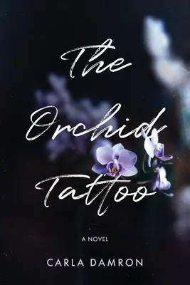 Tatuaż z orchidei - The Orchid Tattoo