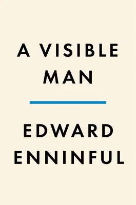 A Visible Man: Pamiętnik - A Visible Man: A Memoir