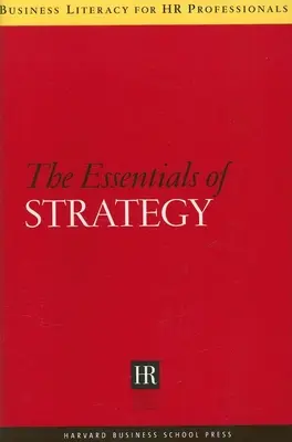 Podstawy strategii - The Essentials of Strategy