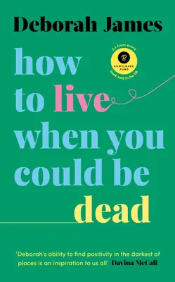 Jak żyć, kiedy można być martwym - How to Live When You Could Be Dead