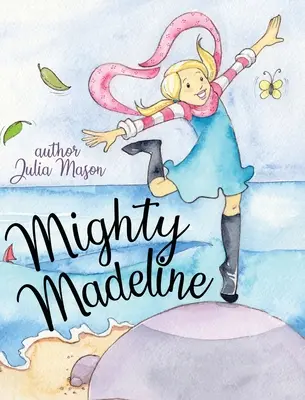 Potężna Madeline - Mighty Madeline